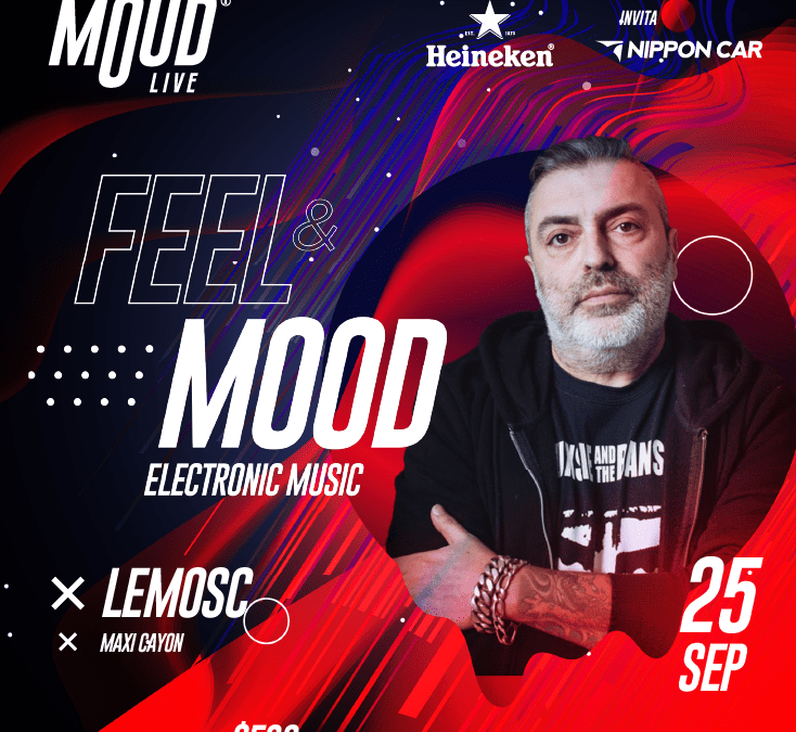 Feel&Mood – Lemosc y Maxi Cayón